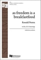 As Freedom Is a Breakfastfood SATB choral sheet music cover